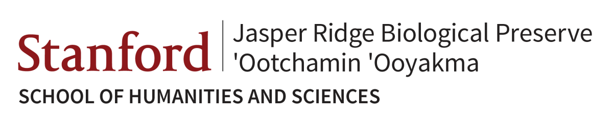 Stanford Jasper Ridge Biological Preserve Ootchamin 'Ooyakma School of Humanities and Sciences