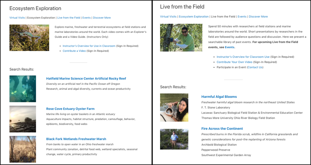 Figure 4.The Virtual Field website hosts Ecosystem Exploration (EE) videos and a schedule of “Live from the Field” events from biological field stations.
